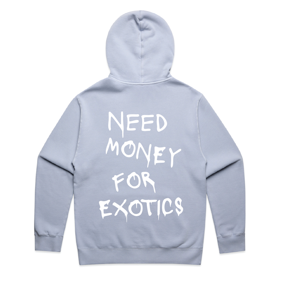 Need Money For Exotics Hoodie - Faded Powder